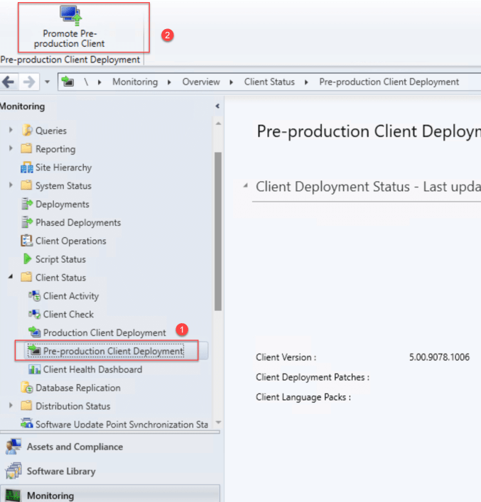 SCCM 2203 – Step by step Upgrade guide for ConfigMgr 2203 25 Pre-production Client Deployment