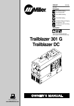 For location of fuses look into your owner's manual. Miller Electric Trailblazer Dc User Manual 72 Pages Also For 301 G Dc
