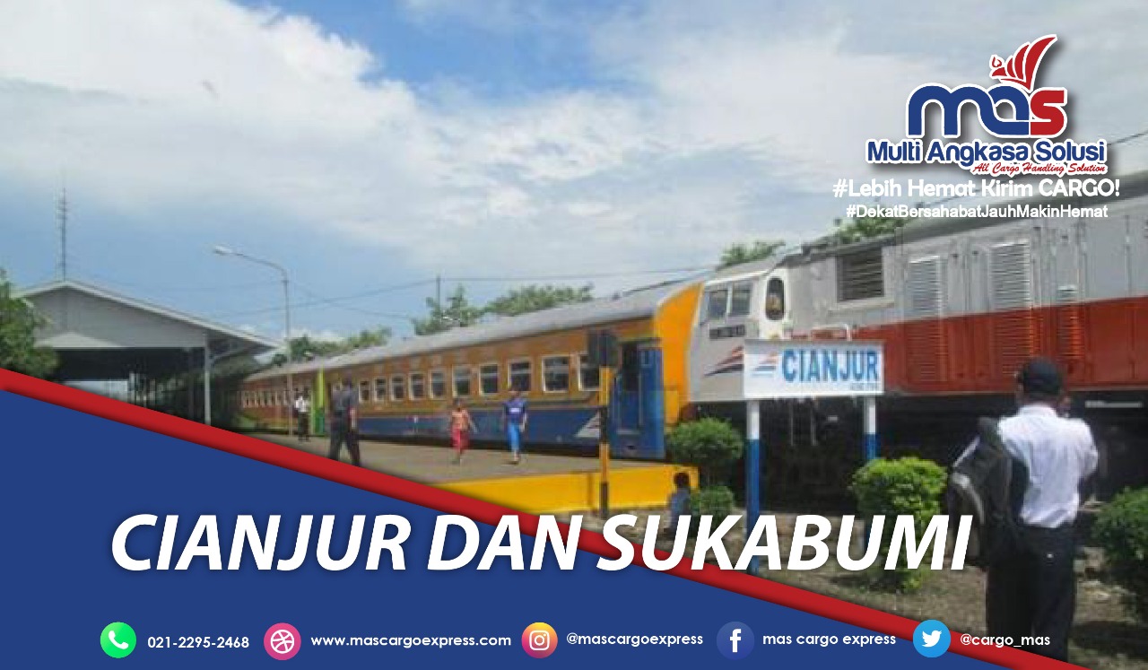 Jasa dan Tarif Ekspedisi Cianjur dan Sukabumi Murah