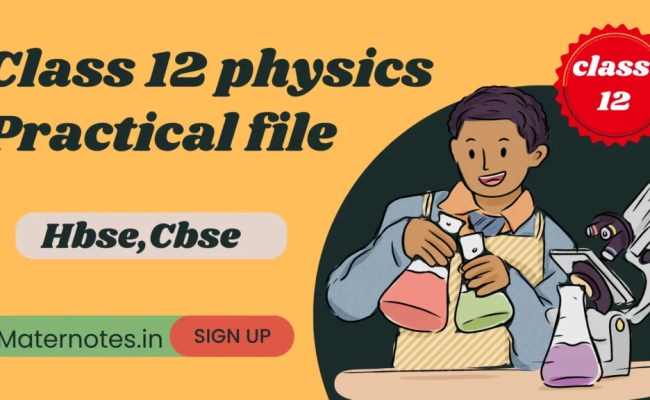 Class 12 Physics Practical File Pdf Cbse/Hbse - Master Noes - Master Notes