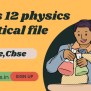 Class 12 Physics Practical File Pdf Cbse/Hbse - Master Noes - Master Notes