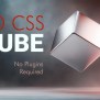 Create An Interactive 3D CSS Cube In WordPress - No Plugins | McNeece