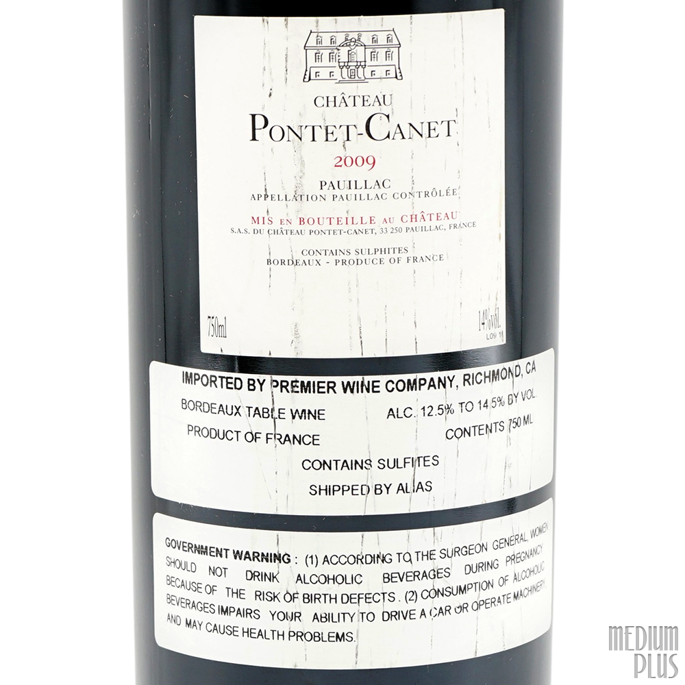 2009 Château Pontet-Canet Pauillac AOC [stained label] - Medium Plus