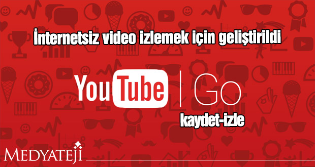 Youtube Go ile internetsiz video izleme