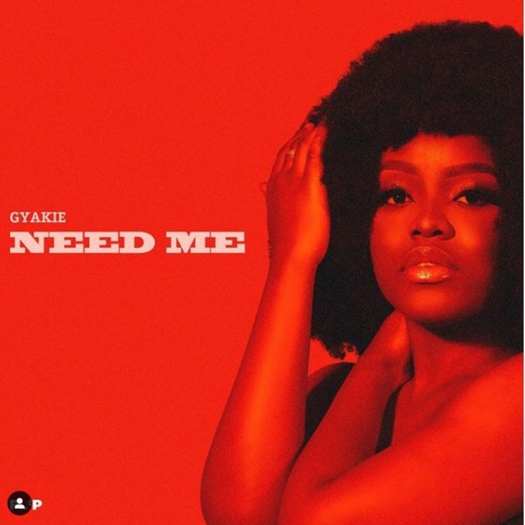 Gyakie – Need Me