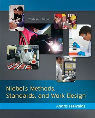 Methods Standards And Work Design Pdf Buy or Rent Niebels Methods Standards Work Design as an eTextbook and get instant access.