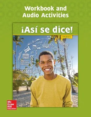 Asi Se Dice Level 1 Workbook And Audio Activities Edition 1 Conrad J Schmitt 9780076668496 Paperback Barnes Noble Level 2 Workbook and Audio Activities.