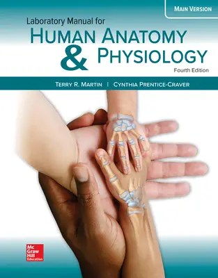 Laboratory Manual For Human Anatomy Physiology Main Version Be able to answer questions covering.