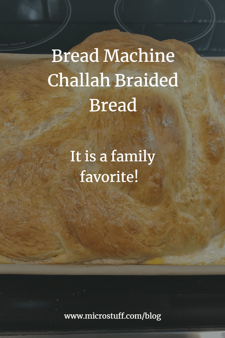 Bread maker challah braided bread recipe