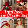 Elf On The Shelf Ideas 2025 Easy - Frederick Englert