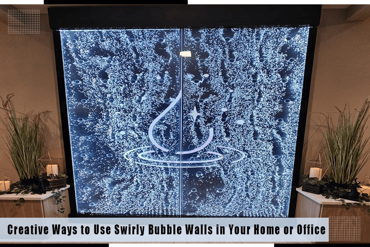 Creative Ways To Use Swirly Bubble Walls In