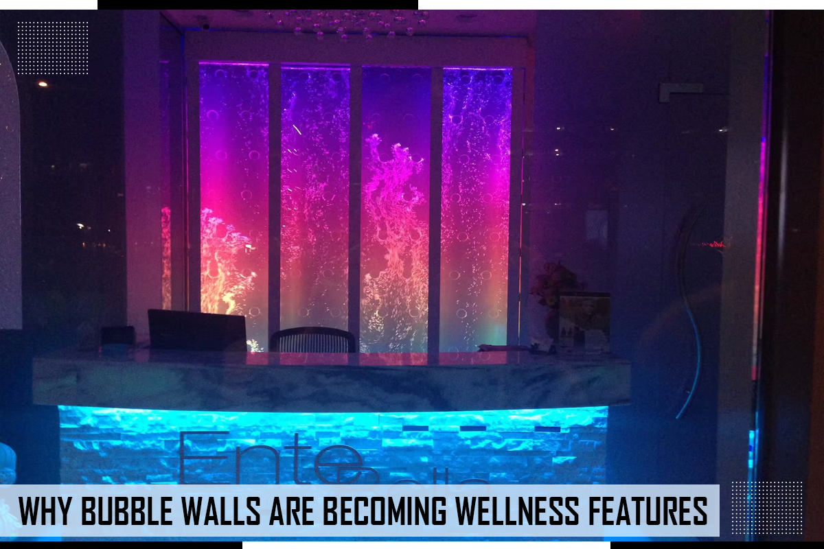 Why Bubble Walls Are Becoming Wellness
