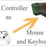 [3 Ways] How To Use Controller As Mouse And Keyboard?