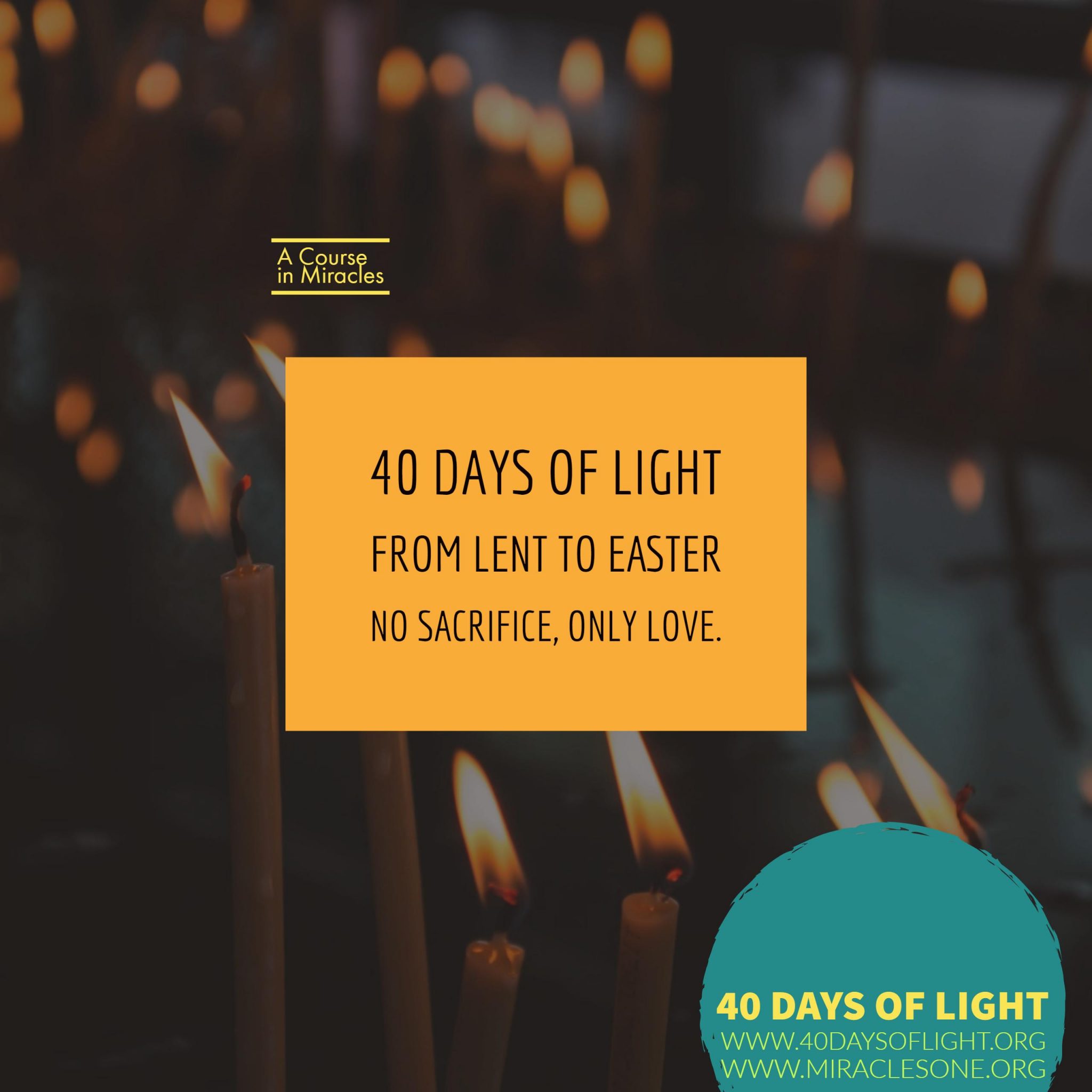Read more about the article 40 Days of Light: ACIM From Lent to Easter Messages
