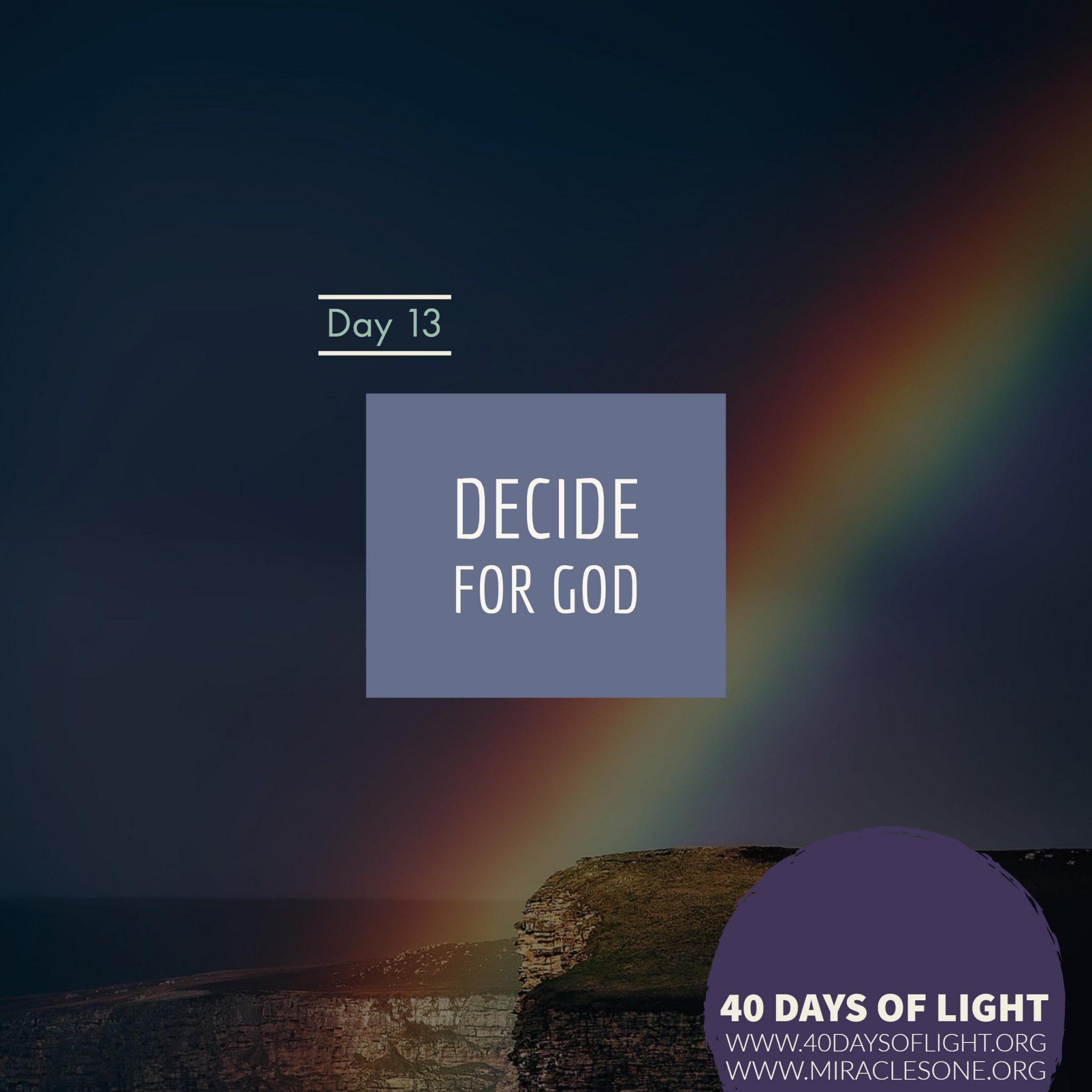 Read more about the article Thoughts on Day 13 in 40 Days of Light
