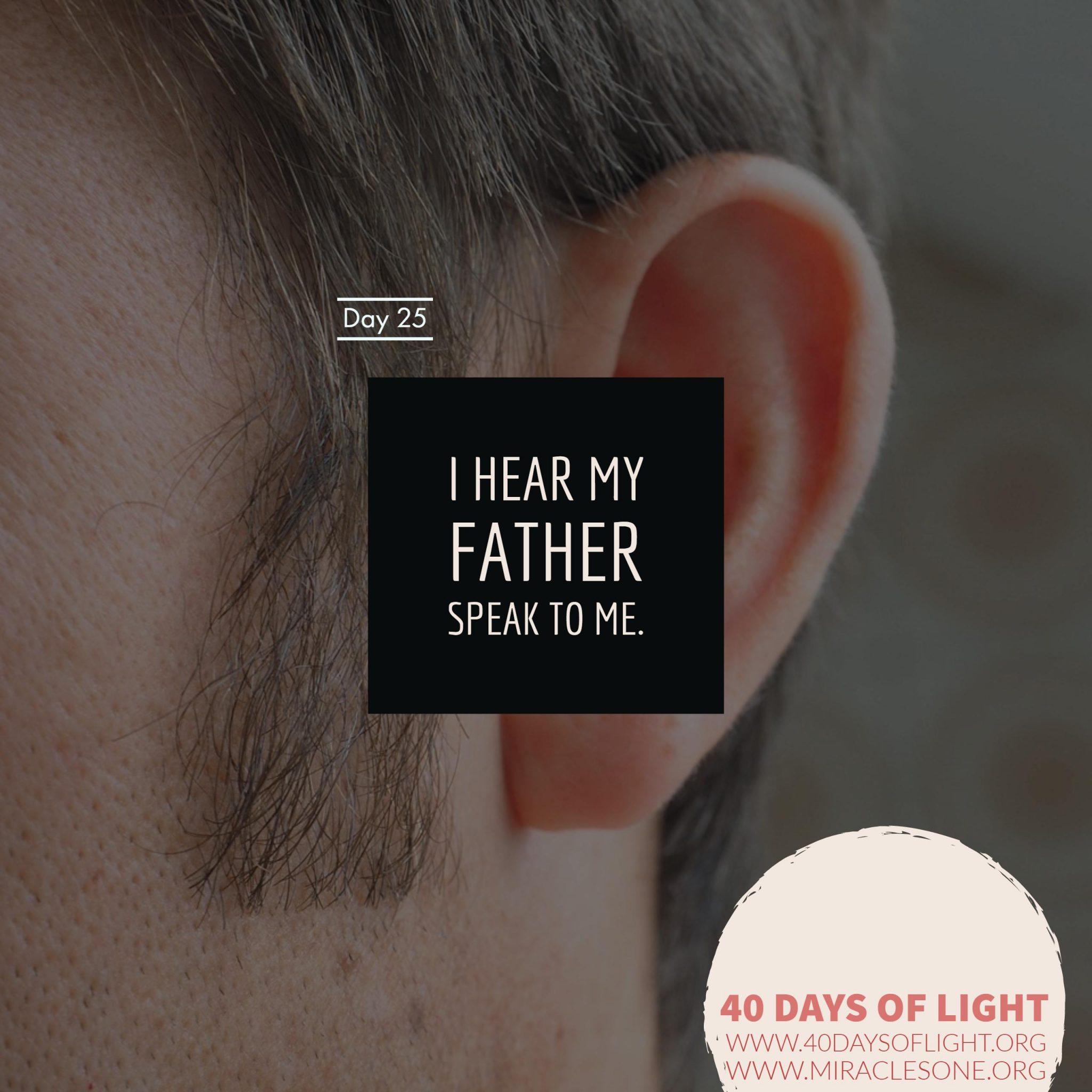 Read more about the article 40 Days of Light – Day 25
