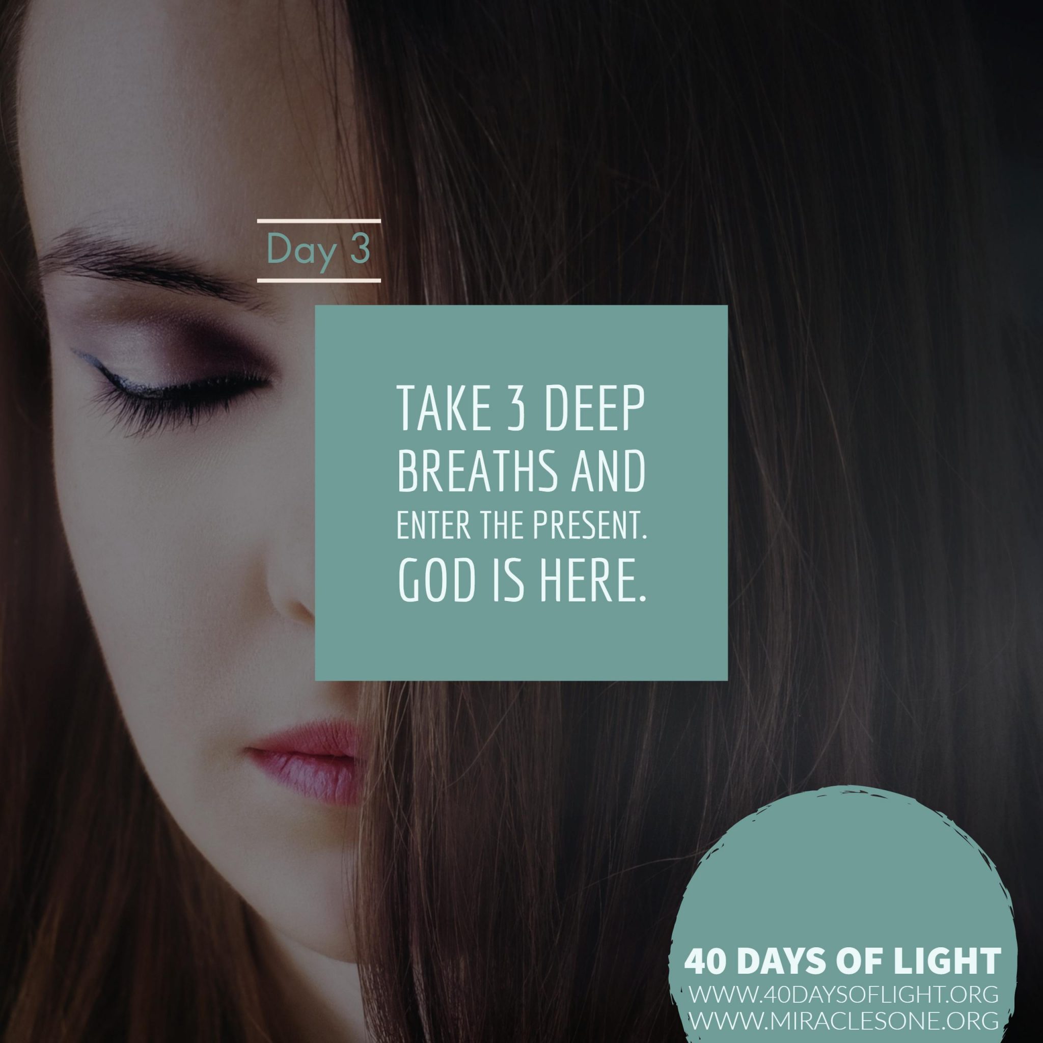 Read more about the article 40 Days of Light: Day 3