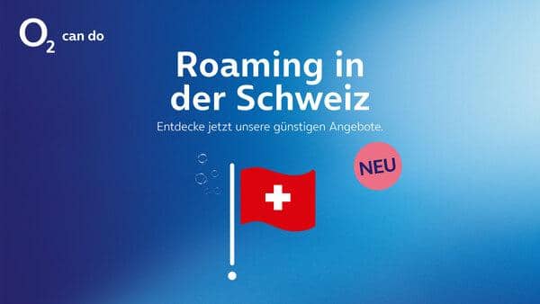 o2 Roaming Schweiz