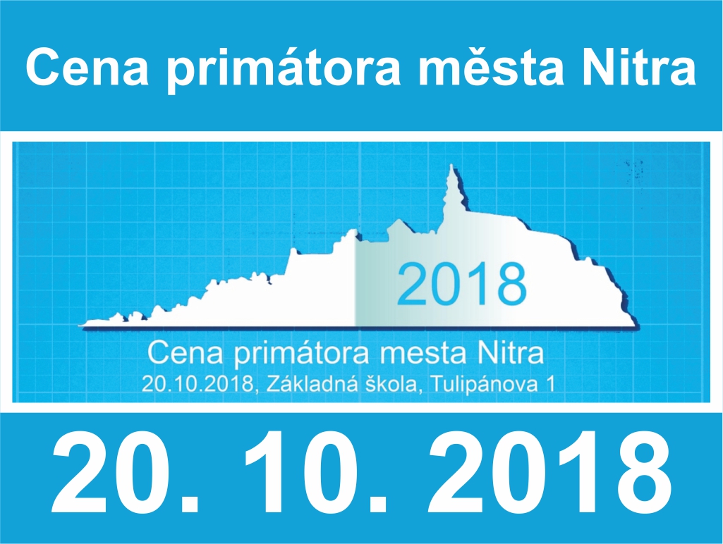 Aktuálne podujatia na ktoré vás srdečne pozývame. Cena Primatora Mesta Nitra 2018 Modelarovo Cz