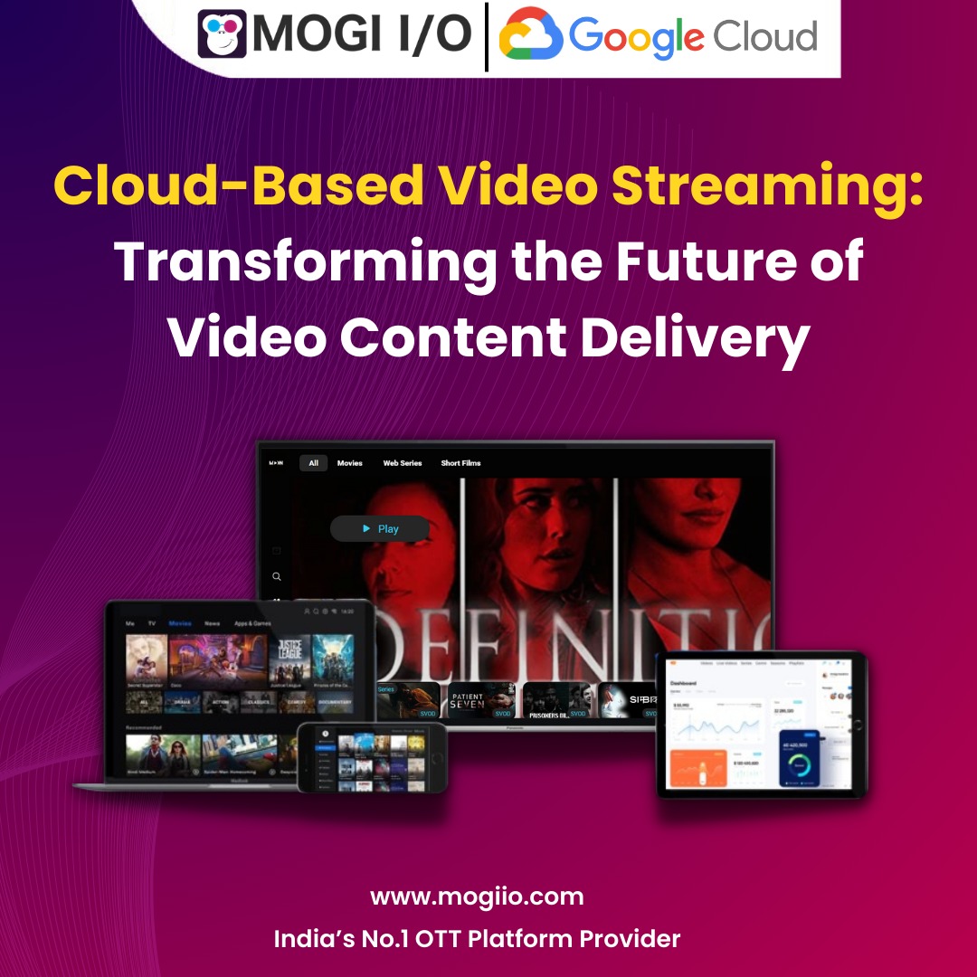 Cloud-Based Video Streaming