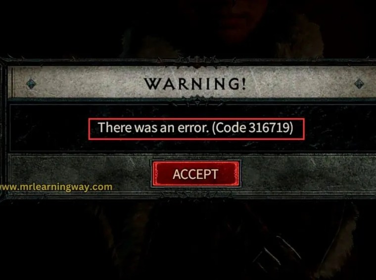 Diablo 4 error code 316719
