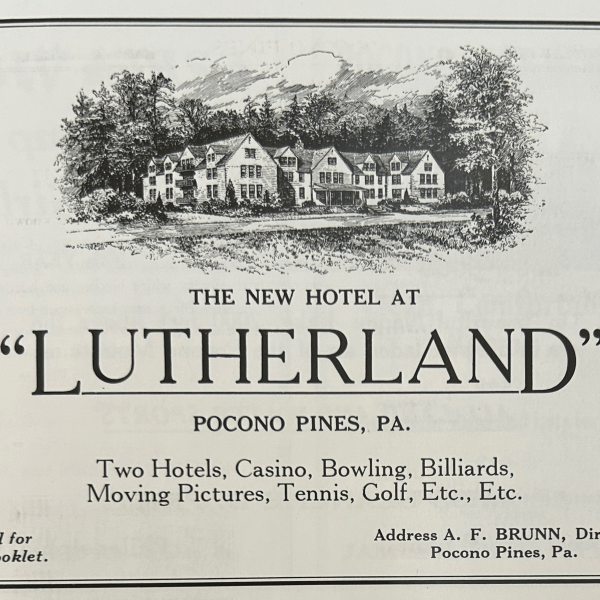 Lutherland Advertisement in Pocono Pines PA. Mr Local History Brooks Betz