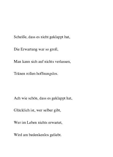 Sie liefen und sie schauten als gruppe in der gruppe. Gedichte Schade Dass Es Nicht Geklappt Hat Von Rajymbek