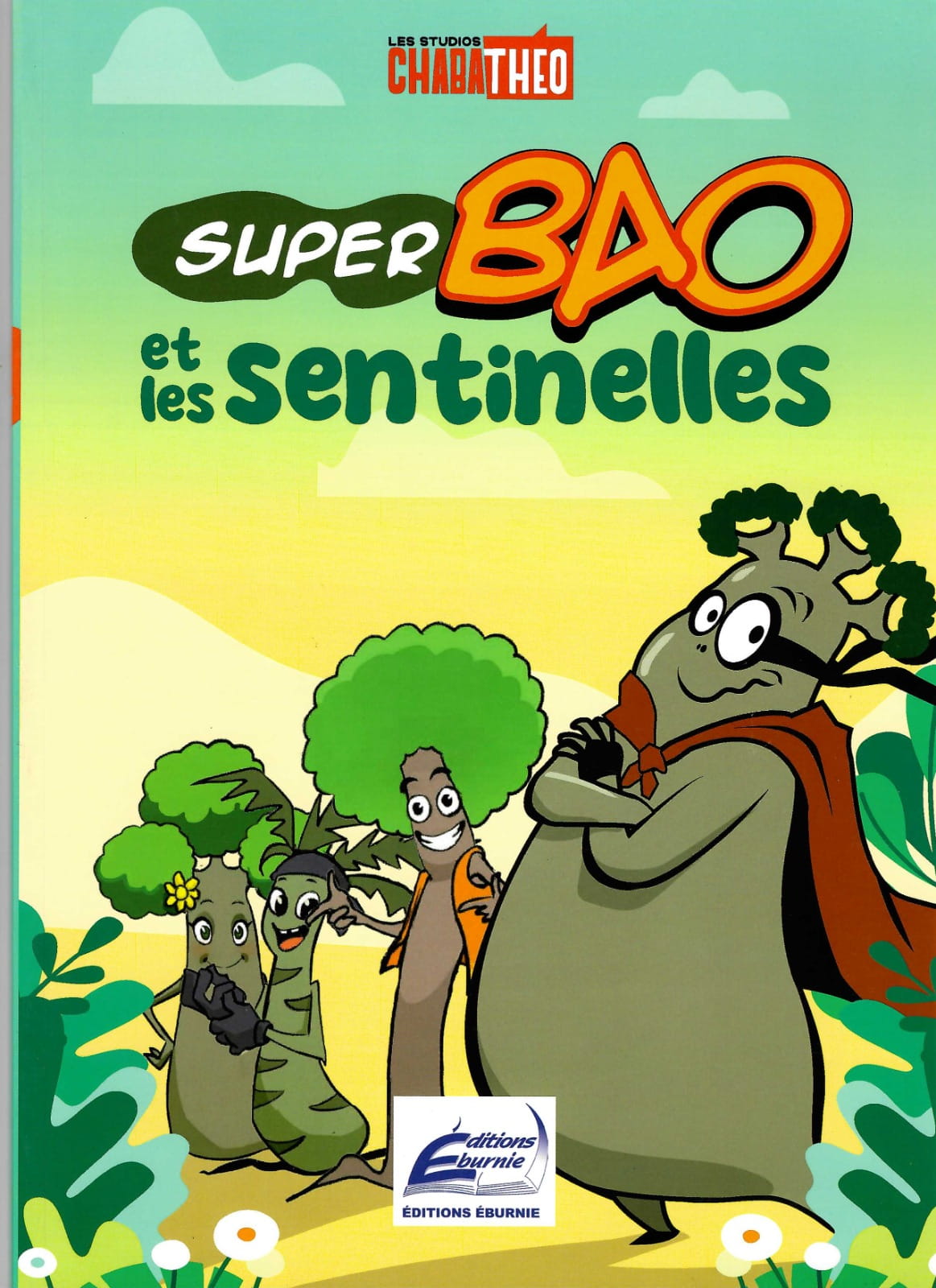 Super Bao et les sentinelles