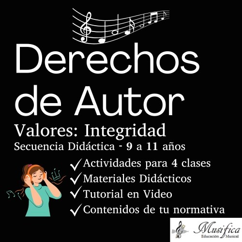 Secuencia de actividades musicales para desarrollar derechos de autor, tic, y la educación en valores, música