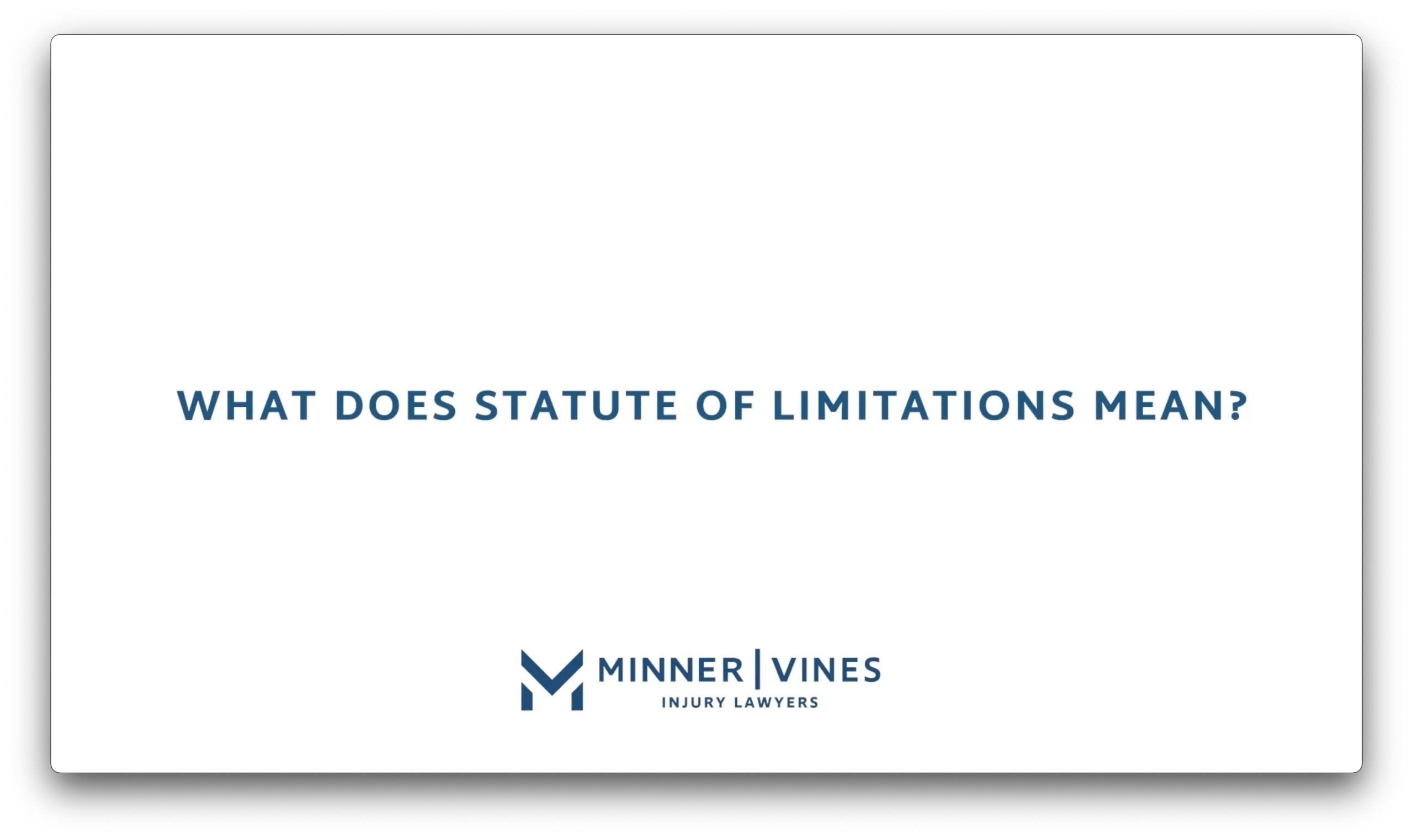 What does statute of limitations mean?