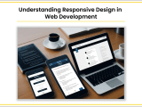 Understanding Responsive Design In Web Development Myprograming