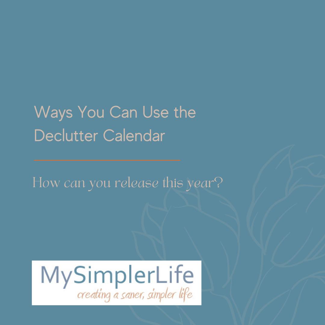 Ways You Can Use the Declutter Calendar