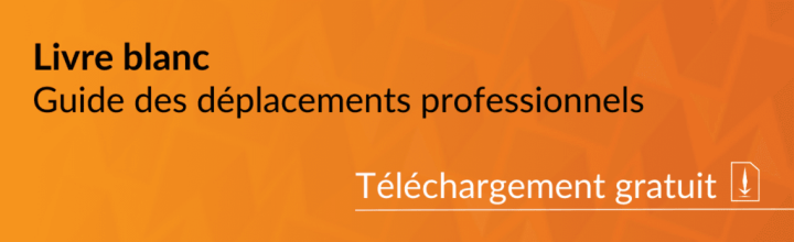 Télécharger notre guide des déplacements professionnels