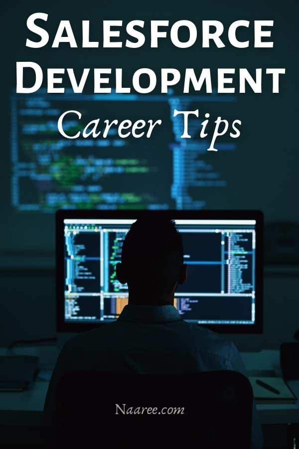 Salesforce Development Career Tips