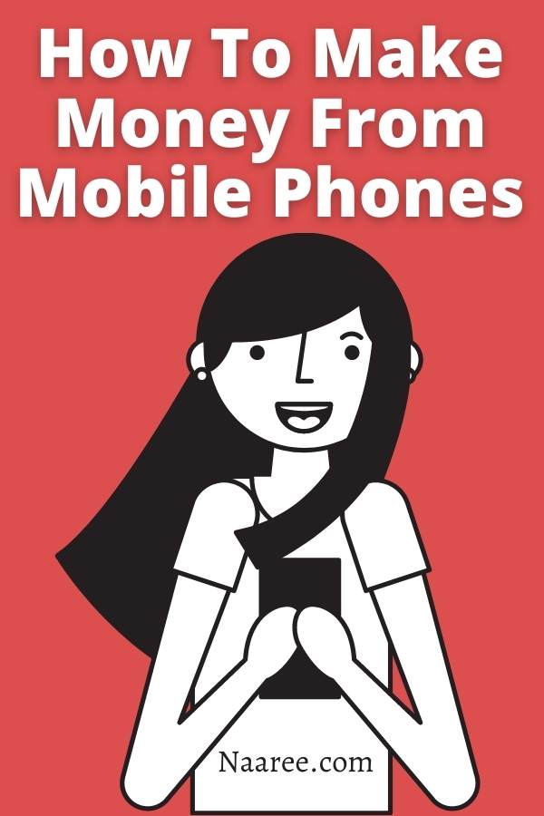 How To Make Money From Mobile