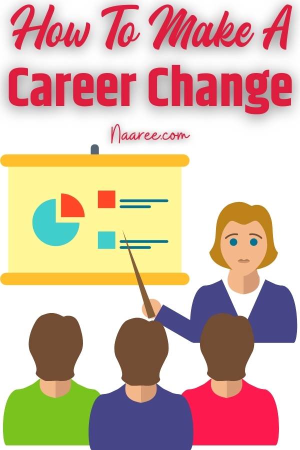 How To Make A Career Change