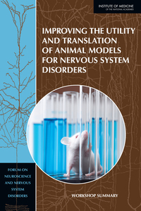 It's made up of the body's many nerve cells. Improving Translation Of Animal Models For Nervous System Disorders A Workshop National Academies