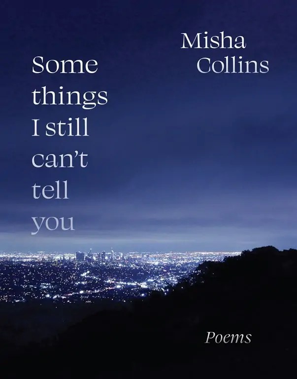 Review: ‘Some Things I Still Can’t Tell You’ By Misha Collins