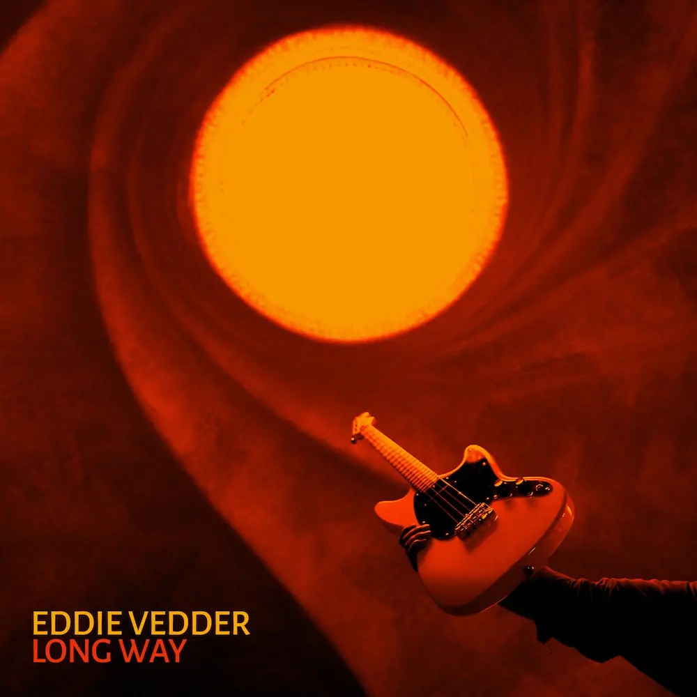 Eddie Vedder Releases New Single “Long Way” off Upcoming Album ‘Earthling’