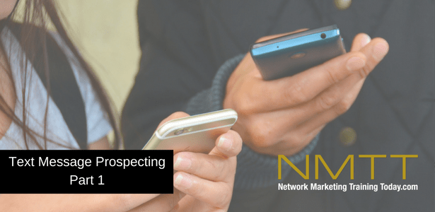 Text Message Prospecting Part 1