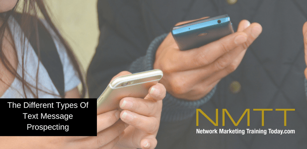 The Different Types Of Text Message Prospecting