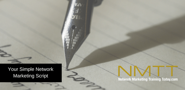 Your Simple Network Marketing Script
