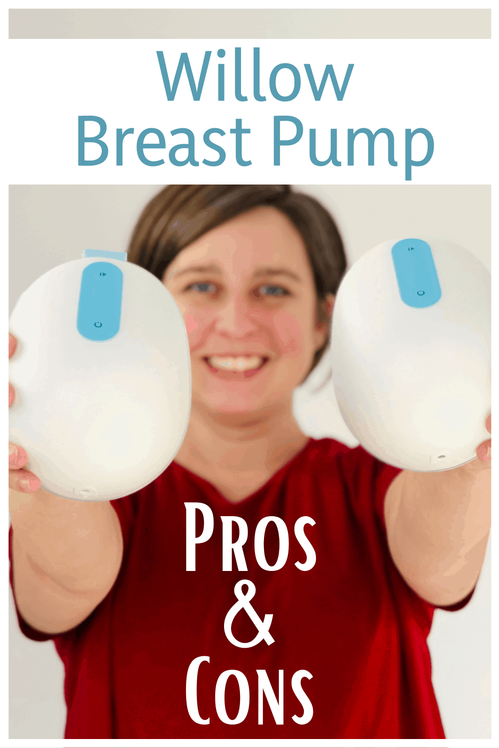 Willow Wearable Breast Pump PROS & CONS