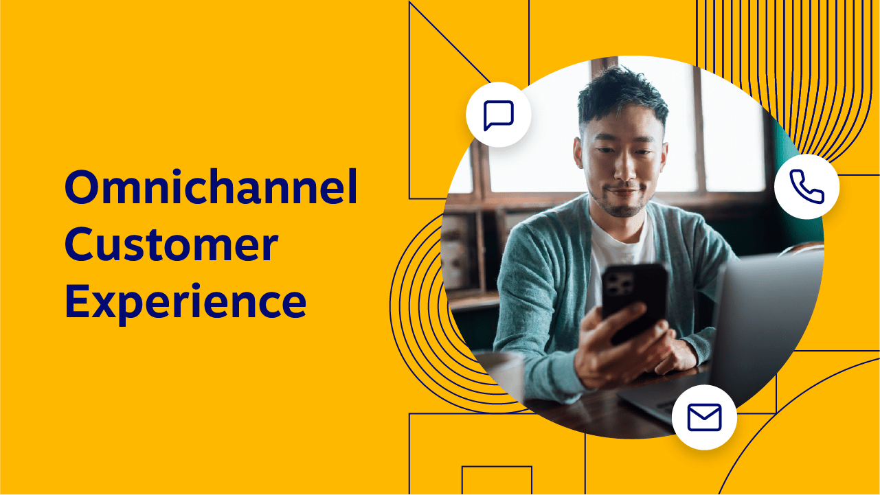 Omnichannel customer experience: the complete guide