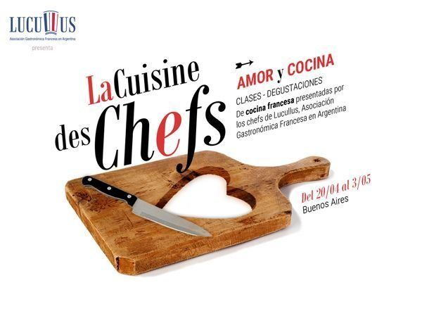Bodega Luigi Bosca | Familia Arizu te invitan a la Cuisine des Chefs