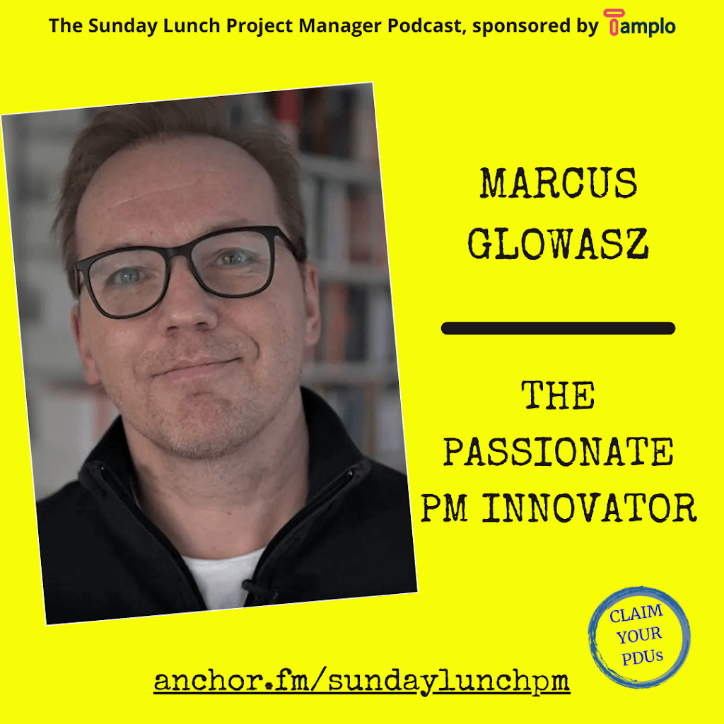 meets Marcus Glowasz, The Passionate PM Innovator post thumbnail image