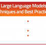 Training Large Language Models (LLMs): Techniques And Best Practices