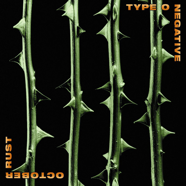 Type O Negative October Rust Turns 30 | Noise11