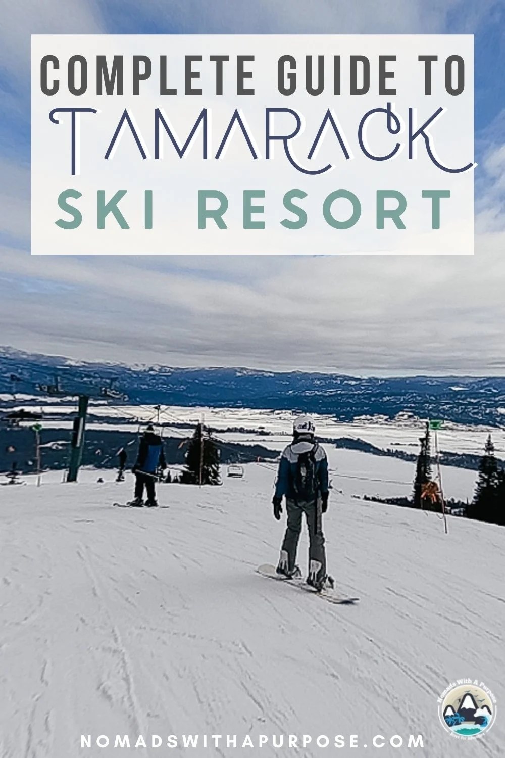 Complete Guide To Tamarack Ski Resort