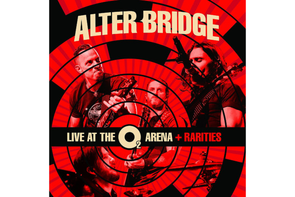 Alter Bridge Releases “Live At The O2 Arena + Rarities”